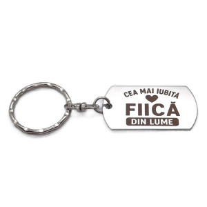 Breloc inox gravat „Cea mai iubită fiică” – cadou special