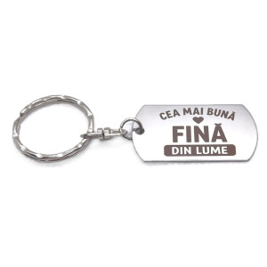 Breloc inox gravat „Cea mai bună fină” – cadou special